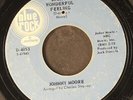 JOHNNY MOORE: without your love / such a wonderful feeling BLUE ROCK 7