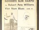 ROBERT PETE WILLIAMS: goodbye slim harpo Ahura Mazda 7