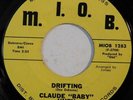 northern soul 45 CLAUDE BABY HUEY Drifting MIOB EX HEAR Just Won't Believe