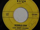 mod latin soul jazz 45 COOL BENNY VELARDE Wobble Cha VIRGO VG+ HEAR  perucho