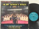 New Friendship Baptist Church In  My Father’s House VG MICHAEL Black gospel RARE