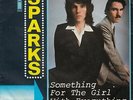SPARKS SOMETHING FOR THE GIRL WITH EVERYTHING 1974 RECORD GERMANY 7