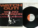 WILKO JOHNSON WATCH OUT  (LIVE IN LONDON) SMS SP20 5296 JAPAN VINYL LP