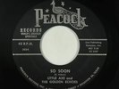 R&B Gospel 45 - Little Axe & the Golden Echoes - So Soon - Peacock - mp3