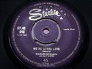 WILFRED 'JACKIE' EDWARDS   We're Gonna Love   NR MINT   STARLITE ST 45 018   Reg
