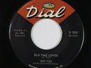 Northern Soul 45 JOE TEX Old Time Lover DIAL VG++ HEAR