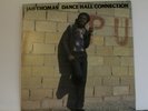JAH THOMAS - DANCE HALL CONNECTION  - SILVER CAMEL
