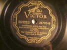 78 : VICTOR 24770-PAUL WHITEMAN-ANYTIHNG GOES /  ALL THROUGH THE NIGHT  -E