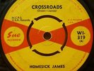 Homesick James Crossroads UK 1964 Sue N MINT 45 RARE