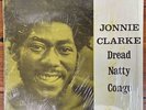 JOHNNY CLARKE ‘Dread Natty Congo’ reggae vinyl LP. Weed Beat label. Made in Ja.
