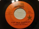 NEW ORLEANS SOUL FUNK 45 TAMMY MCKNIGHT STOP THESE TEAR DROPS/DON'T RUB IT IN