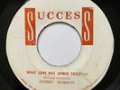 DOBBY DOBSON - What Love Has Joined Together - SWEET SOUL JAMAICA 45