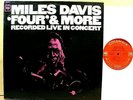 MILES DAVIS - 'Four' & More - '66 Columbia 2-eye/360 lbl MONO EX/NM LIVE jazz LP