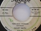 SMILEY SMITH -- VOO DOO WOMAN / ALL OVER NOW -- NM / NM    1959 -- D. J. COPY