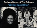 BARBARA MASON & THE FUTURES  