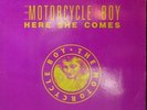 THE MOTORCYCLE BOY   Here She Comes   12