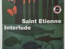 SAINT ETIENNE - INTERLUDE LP - LTD EDITION - NEUF SEALED
