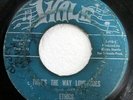 ETHICS 45 That's The Way Love Goes/There'll Still Be on Wale northern soul c4649