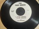 RARE 45 rpm Record Doo Wop THE FOUR CHORDS . EVERY MOMENT,MY PARADISE PARTY TIME