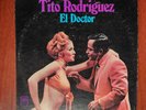 Tito Rodriguez – El Doctor [1968] Vinyl LP Latin Salsa Guaguanco Mambo Descarga