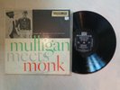 Thelonious Monk and Gerry Mulligan	Mulligan meets Monk	RLP 1106	US press LP (152