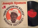 Joseph Spence - Good Morning Mr. Walker (Promo) (M-)