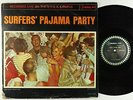 Centurians - Surfers' Pajama Party LP - Del-Fi - DFLP-1228 Mono