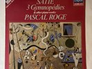 Satie 3 Gymnopedies & Other Piano Works Pascal Roge Vinyl LP 410 220-1 NM /VG
