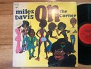 MILES DAVIS On The Corner LP - Columbia 1972 KC 31906 OG Pressing 1A/1A VG+