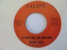 FRANK DELL   HE BROKE YOUR GAME WIDE OPEN - NORTHERN SOUL