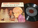 DUSTY SPRINGFIELD I Only Want To Be With You +3 1966 MEXICO 7