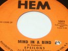 Sweet / Northern Soul 45 - EPSILONS - MIND IN A BIND - IT'S ALL RIGHT - HEM 1003