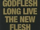 GODFLESH - Long Live The New Flesh - Vinyl (4xLP)