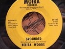BELITA WOODS   Grounded / Magic Corner. Northern soul / funk 45 on MOIRA. mp3