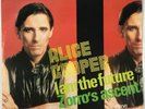 Alice Cooper I Am The Future / Zorro's Ascent 7