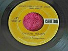 SUNGLASSES AFTER DARK BY DWIGHT PULLEN ON 45 RPM CARLTON RECORDS 11-4