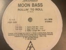 Moon Bass ?– Rollin' To Roll High Speed Records Original Vinyl