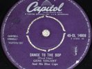 Gene Vincent & His Blue Caps-Dance To The Bop / I Got It 7
