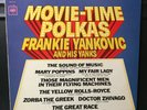 Movie Time Polka FRANKIE YANKOVIC & HIS YANKS Lp Record Vinyl COLUMBIA PROMO