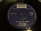 The ATTACK Any More Than i Do Hi-Ho Silver Lining 1967 1st Press 7