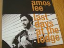 LP Record Folk AMOS LEE -- LAST DAYS AT LODGE 2008 BLUE NOTE -- PLAY TESTED - NM