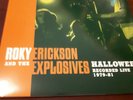 Roky Erickson and the Explosives: Halloween Recorded Live LP