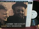 GERRY MULLIGAN / BEN WEBSTER Meets  #2758  MFSL RECORDS 200gram EX.LP 1994