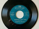 Marty Balin - Nobody But You b/w You Made Me Fall -  Challenge Records #9146