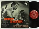 Chet Baker - Chet Baker & Strings LP - Columbia - CL 549 OG Press Mono DG