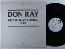 DON RAY Got To Have Loving POLYDOR 12