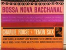 Charlie Rouse - Bossa Nova Bacchanal Blue Note Mono Van Gelder NYC VG