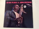 John Coltrane “Black Pearl” Prestige 7316 Mono Van Gelder NM- vinyl