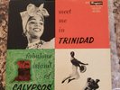 MEET ME IN TRINIDAD LP (Monogram 835) Lord Kitchener, Young Invader, Calypso Joe