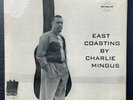 CHARLIE MINGUS East Coasting BETHLEHEM LP BCP 6019 Mono DG Rare 1st